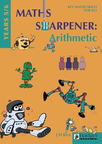 Maths Sharpener: Arithmetic Teacher Book and CD Years 5/6 Badger Learning