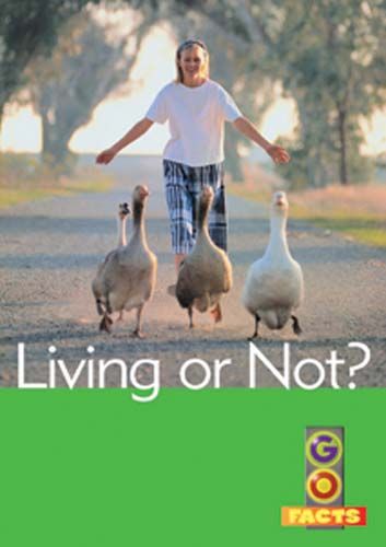 Living or Not (Go Facts Level 1) Badger Learning