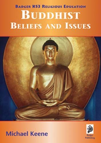 KS3 RE: Buddhist Beliefs & Issues Student Book