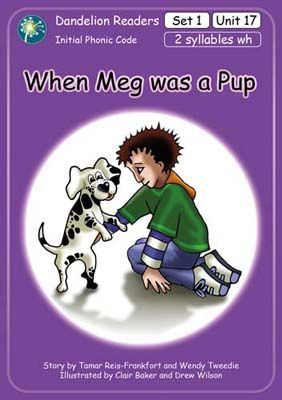 When Meg was a Pup