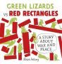 Green Lizards vs Red Rectangles: A Story About War and Peace