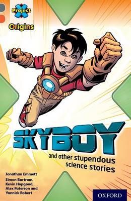 Skyboy & Other Stupendous Science Stories
