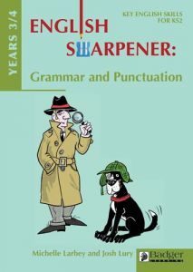 English Sharpener: Grammar & Punctuation Years 3/4 Teacher Book + CD
