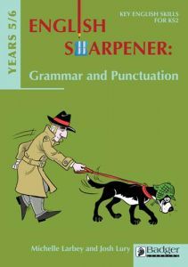 English Sharpener: Grammar & Punctuation Years 5-6 Teacher Book + CD