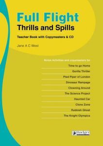 Full Flight Thrills and Spills: Teacher Book & CD