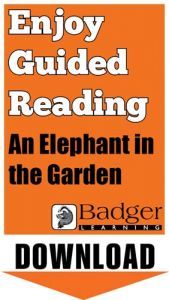Enjoy Guided Reading: An Elephant in the Garden Teacher Notes