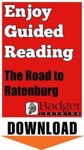 Enjoy Guided Reading: The Road to Ratenburg Teacher Notes