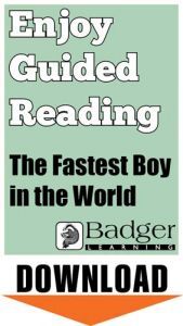 Enjoy Guided Reading: The Fastest Boy in the World Teacher Notes
