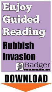Enjoy Guided Reading: Rubbish Invasion Teacher Notes