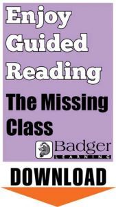 Enjoy Guided Reading: The Missing Class Teacher Notes