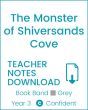 Enjoy Guided Reading: The Monster of Shiversands Cove Teacher Notes