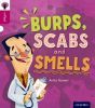 Burps, Scabs & Smells