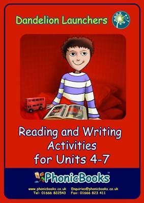 Dandelion Launchers: Reading and Writing Activities for Units 4-7