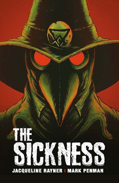 The Sickness by Jacqueline Rayner