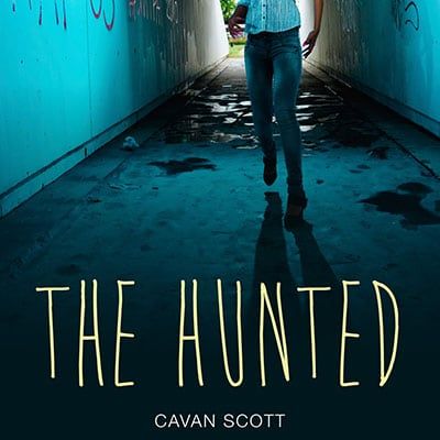 The Hunted by Cavan Scott