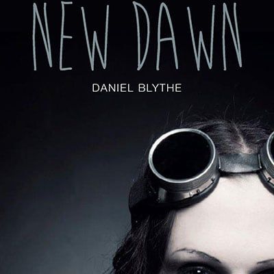 New Dawn by Daniel Blythe